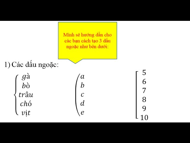 Cách Làm Dấu Ngoặc Lớn Trong Word