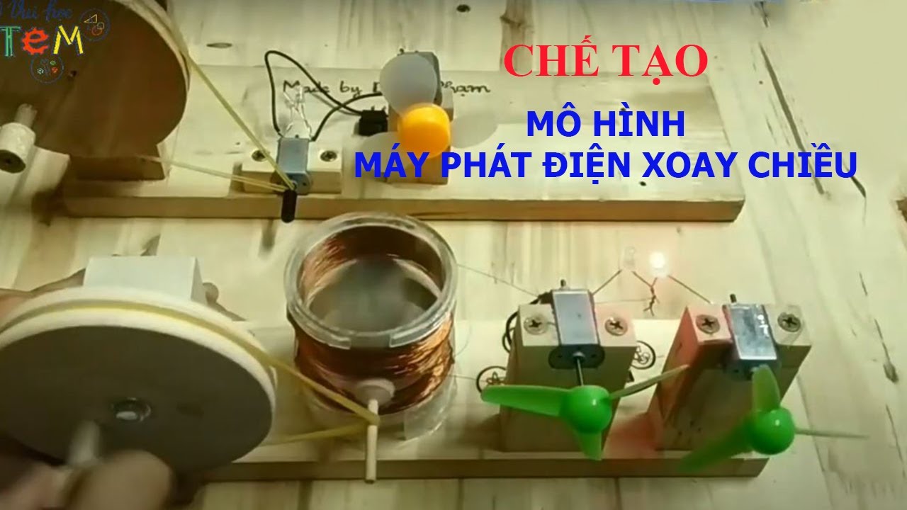 Cách Làm Máy Phát Điện Xoay Chiều Đơn Giản