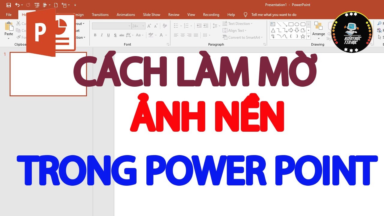 Cách làm mờ nền ảnh trong PowerPoint