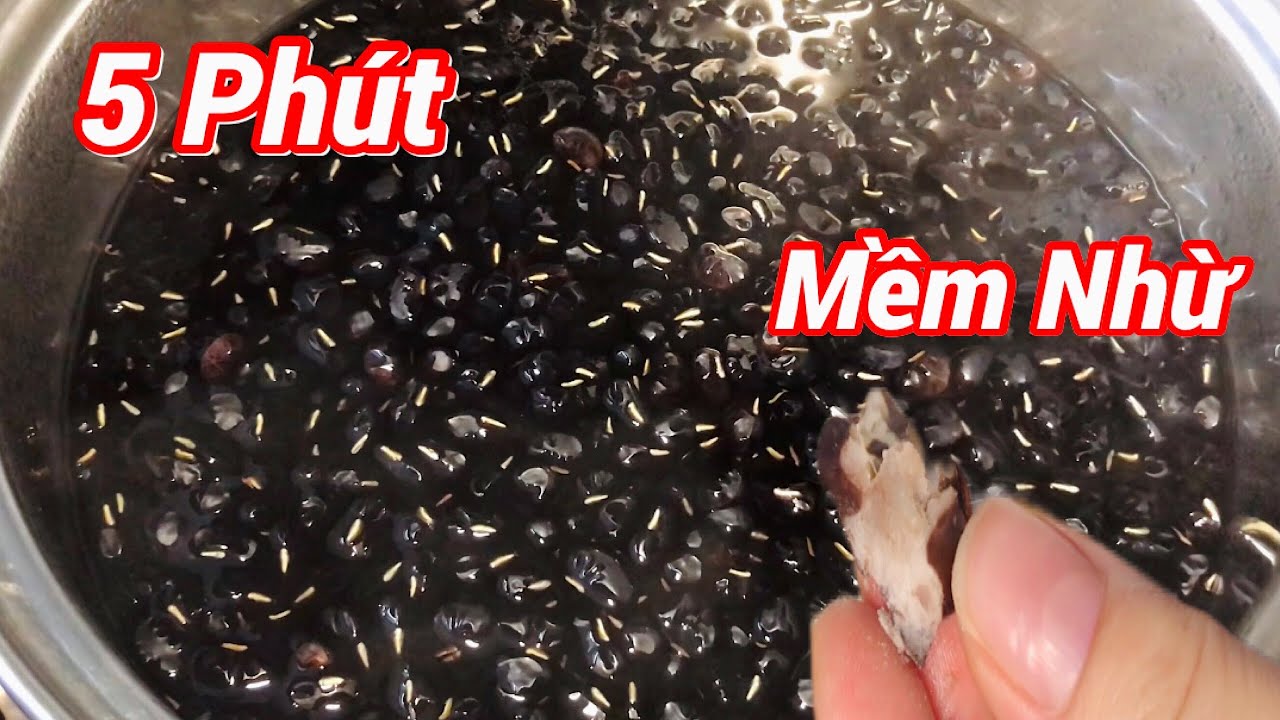Cách Nấu Đậu Đen Mau Mềm