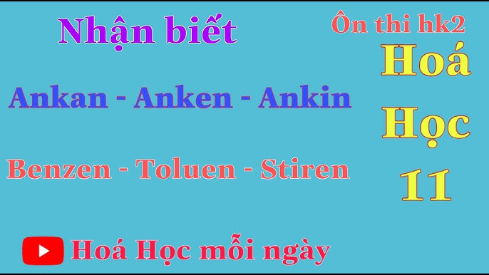 Cách Nhận Biết Ankan