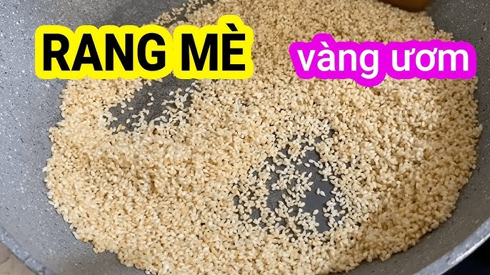 Cách Rang Mè Trắng Giòn Tan, Thơm Ngon Tại Nhà