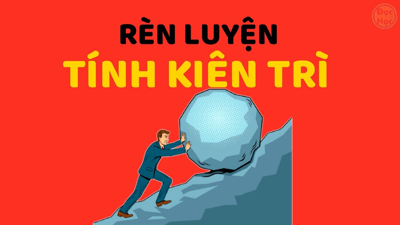 Kiên trì bền bỉ: Bí quyết thành công Gallery 2