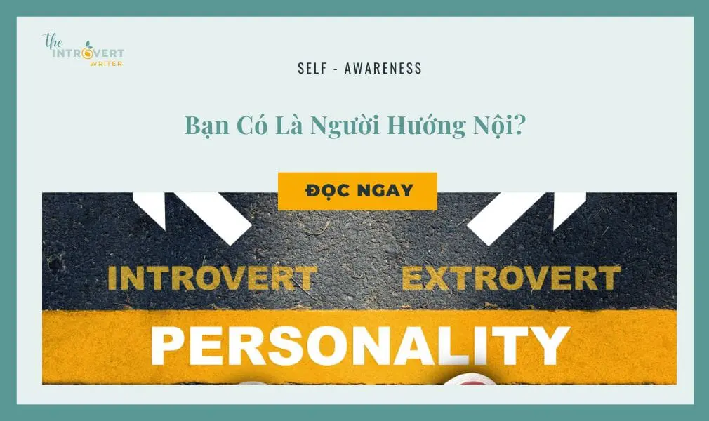 Tôi là người hướng nội: Hiểu rõ bản thân và sống trọn vẹn Gallery 2
