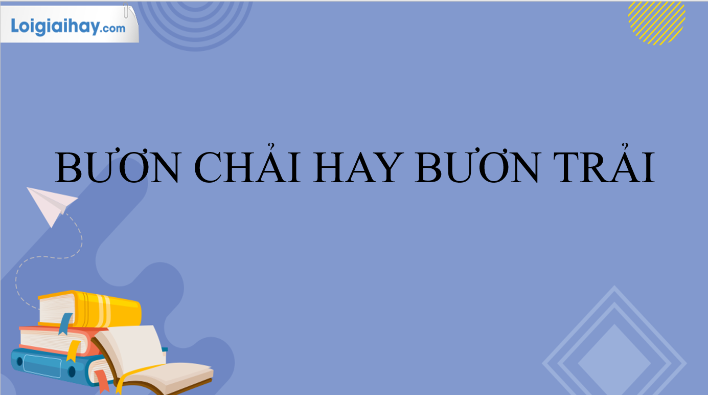 Bươn trải hay bươn chải? Gallery 2