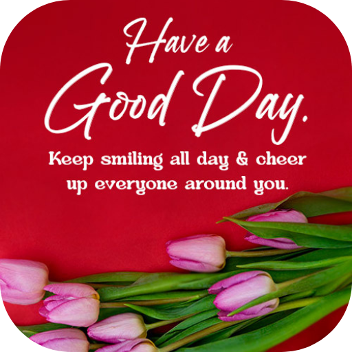 Have a Good Day Gallery 2