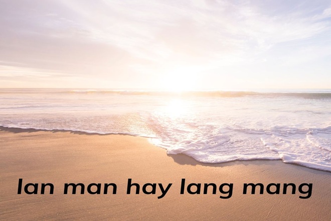 Lang mang hay lan man? Sự khác biệt và cách sử dụng Gallery 2