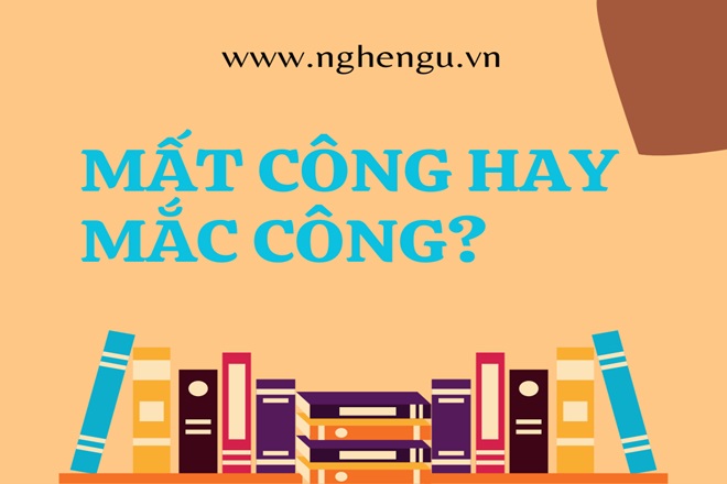 Mất công hay mắc công? Gallery 2