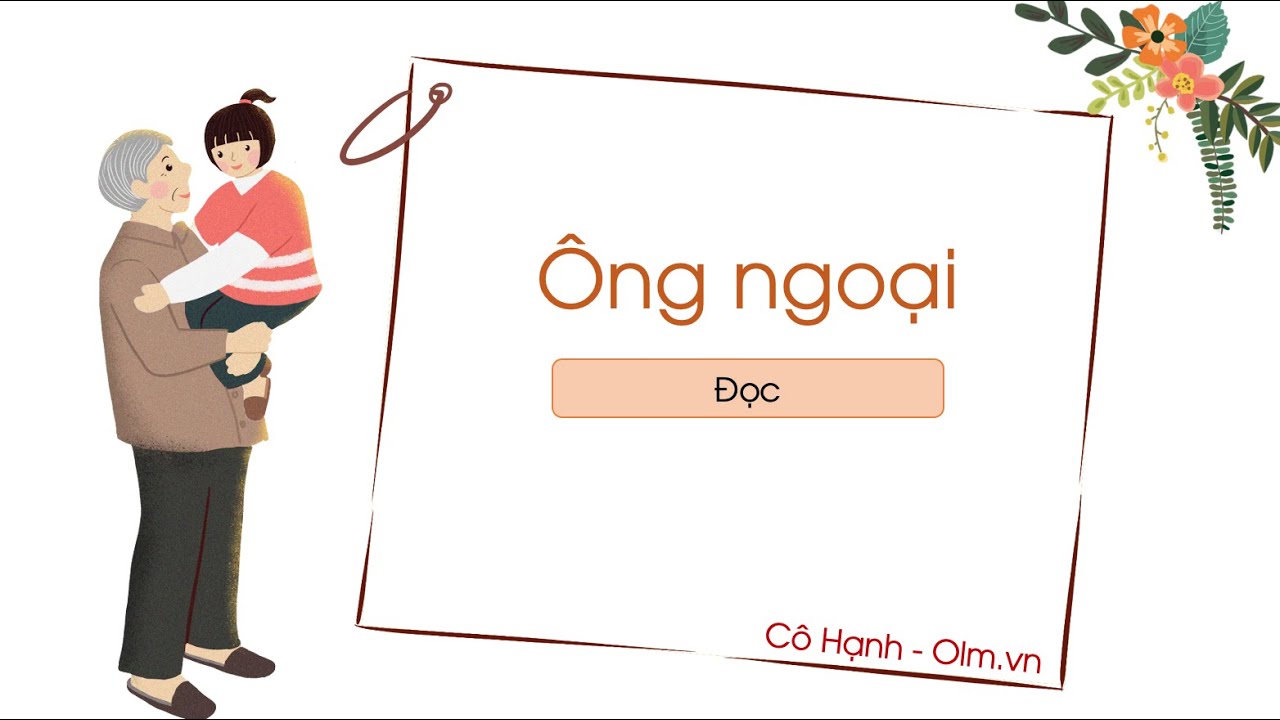 Ông Ngoại Ơi Gallery 2