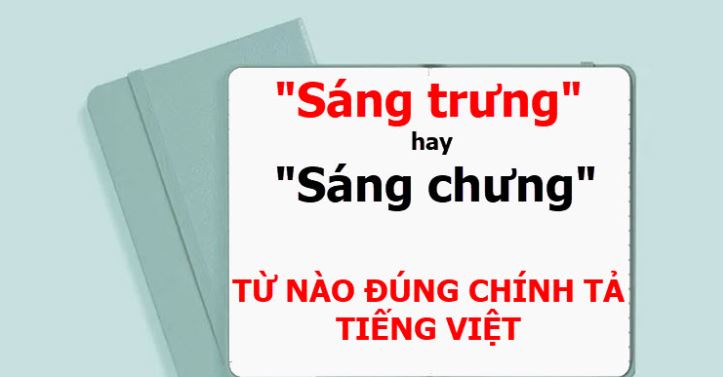 Sáng Chưng Hay Sáng Trưng? Gallery 2