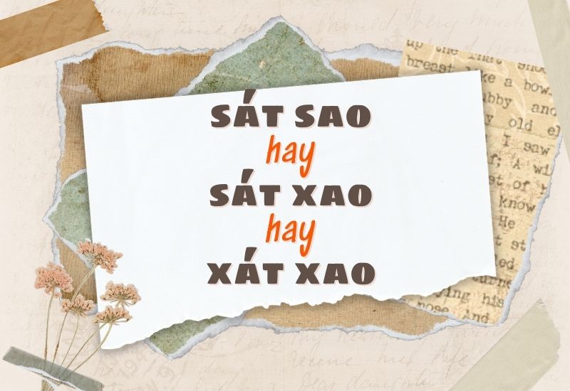 Sát sao hay xát xao? Gallery 2