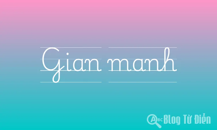 Mánh là gì? Định nghĩa, Ví dụ và Cách Sử Dụng Gallery 2