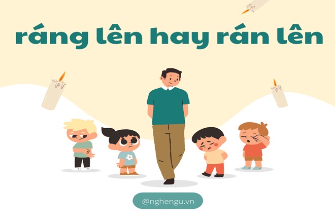Chính tả từ "Ráng lên" Gallery 1