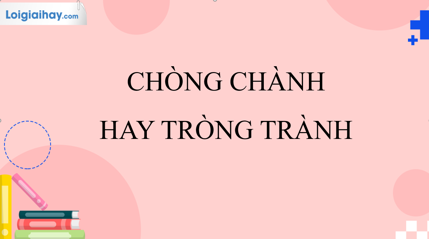 Nghĩa của từ Tròng Trành Gallery 1