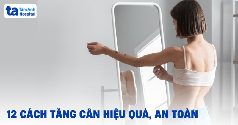 Gầy dựng là gì? Bí quyết tăng cân hiệu quả và an toàn Gallery 2