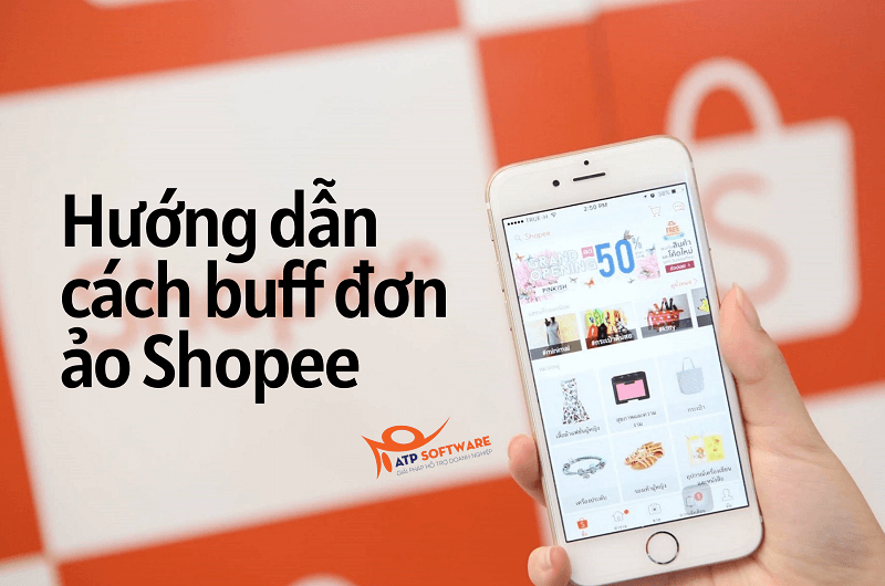 Cách Tạo Đơn Ảo Trên Shopee