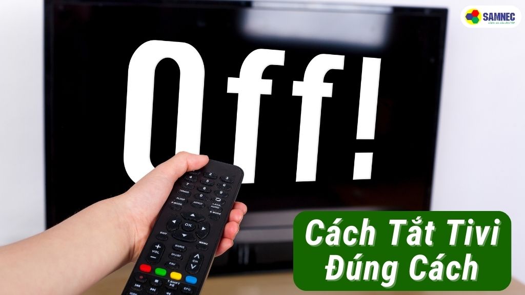 Tắt Tivi Đúng Cách Gallery 2