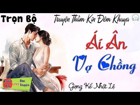 Tâm Sự Đêm Khuya Chuyện Thầm Kín Vợ Chồng Gallery 2