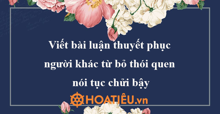Làm thế nào để thuyết phục người khác từ bỏ thói quen nói tục chửi bậy? Gallery 2