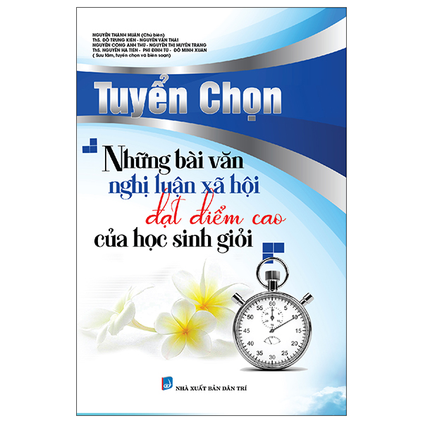 Tuyển chọn bài văn nghị luận xã hội đạt điểm cao của học sinh giỏi PDF Gallery 1