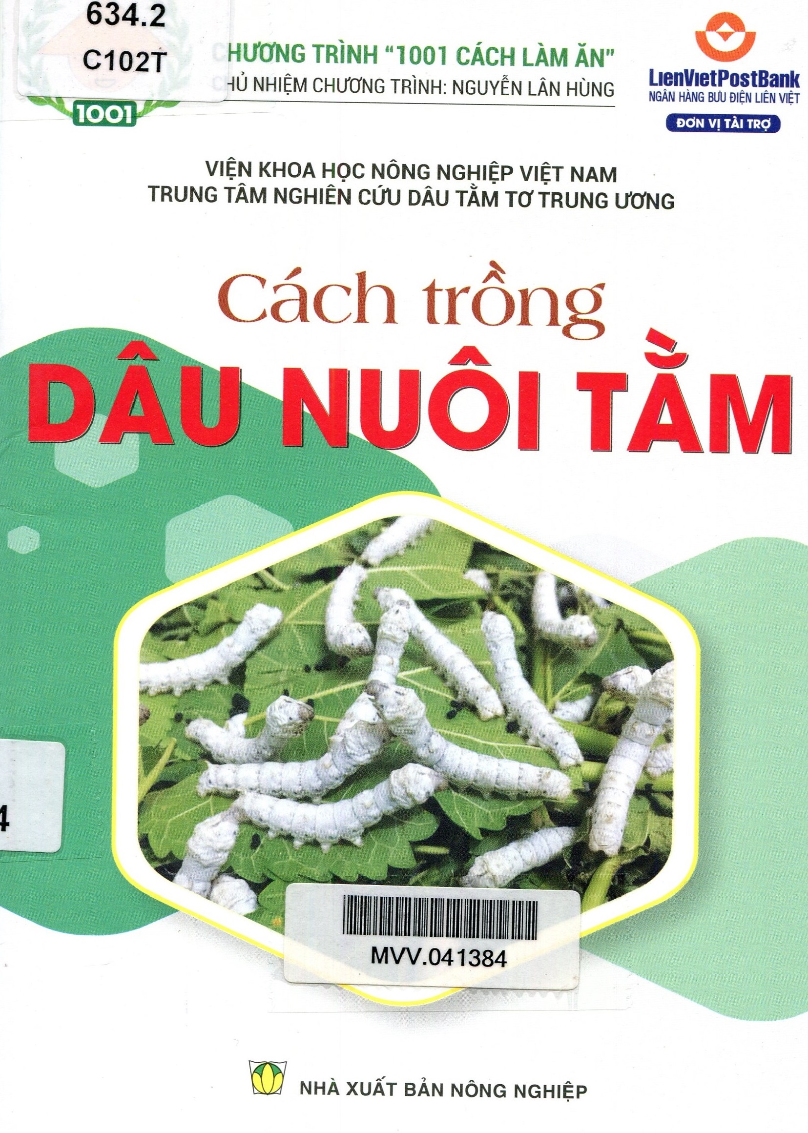 Cách Trồng Dâu Nuôi Tằm Hiệu Quả