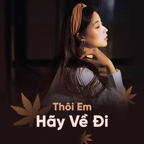Thôi Em Hãy Đi Về Gallery 2