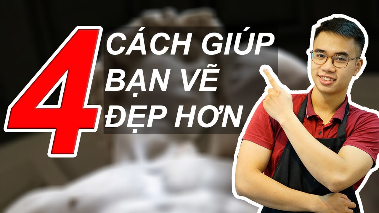 Cách Vẽ Đẹp Hơn