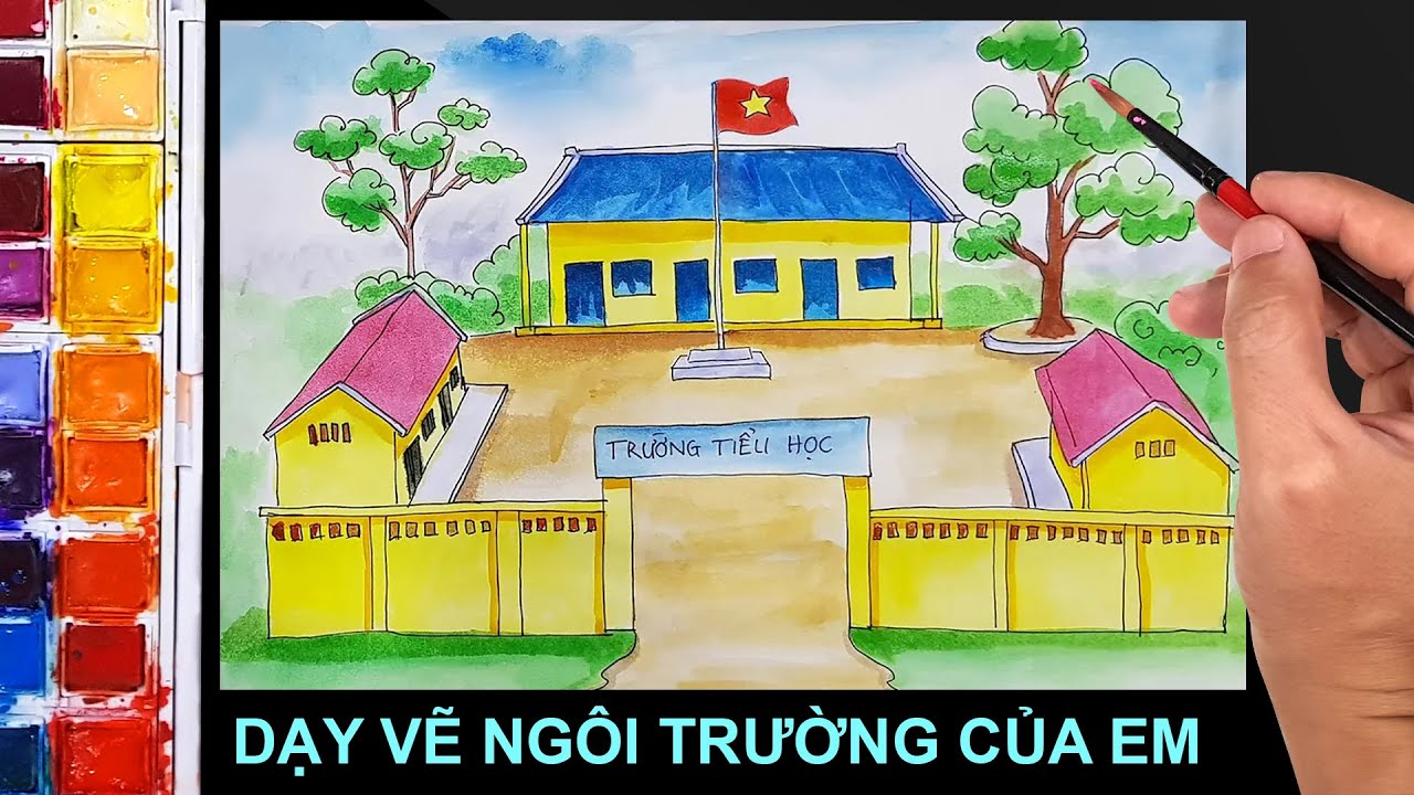 Cách Vẽ Ngôi Trường Mơ Ước