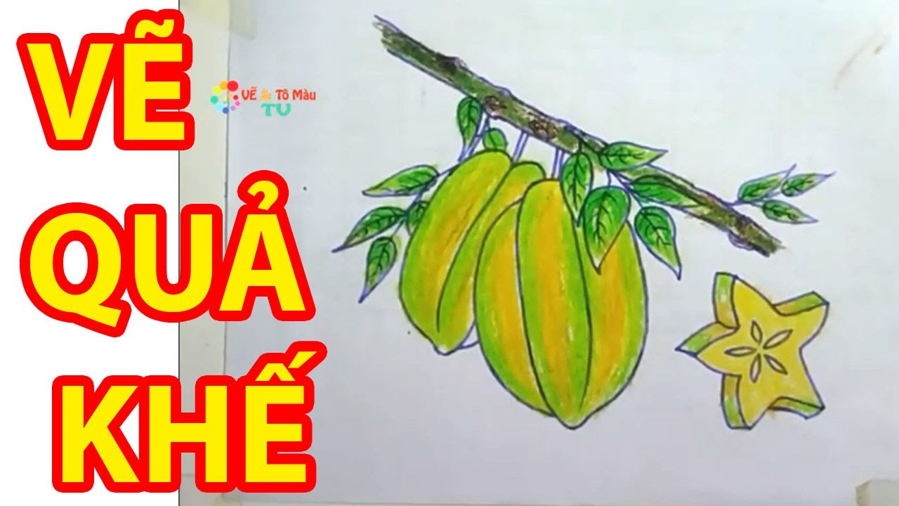 Cách Vẽ Quả Khế Đơn Giản và Đẹp Mắt
