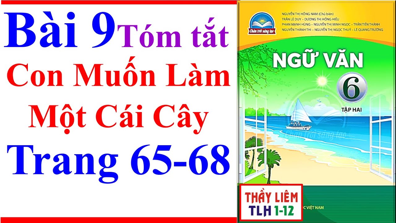 Ngữ Văn 6: Con Muốn Làm Một Cái Cây Gallery 2