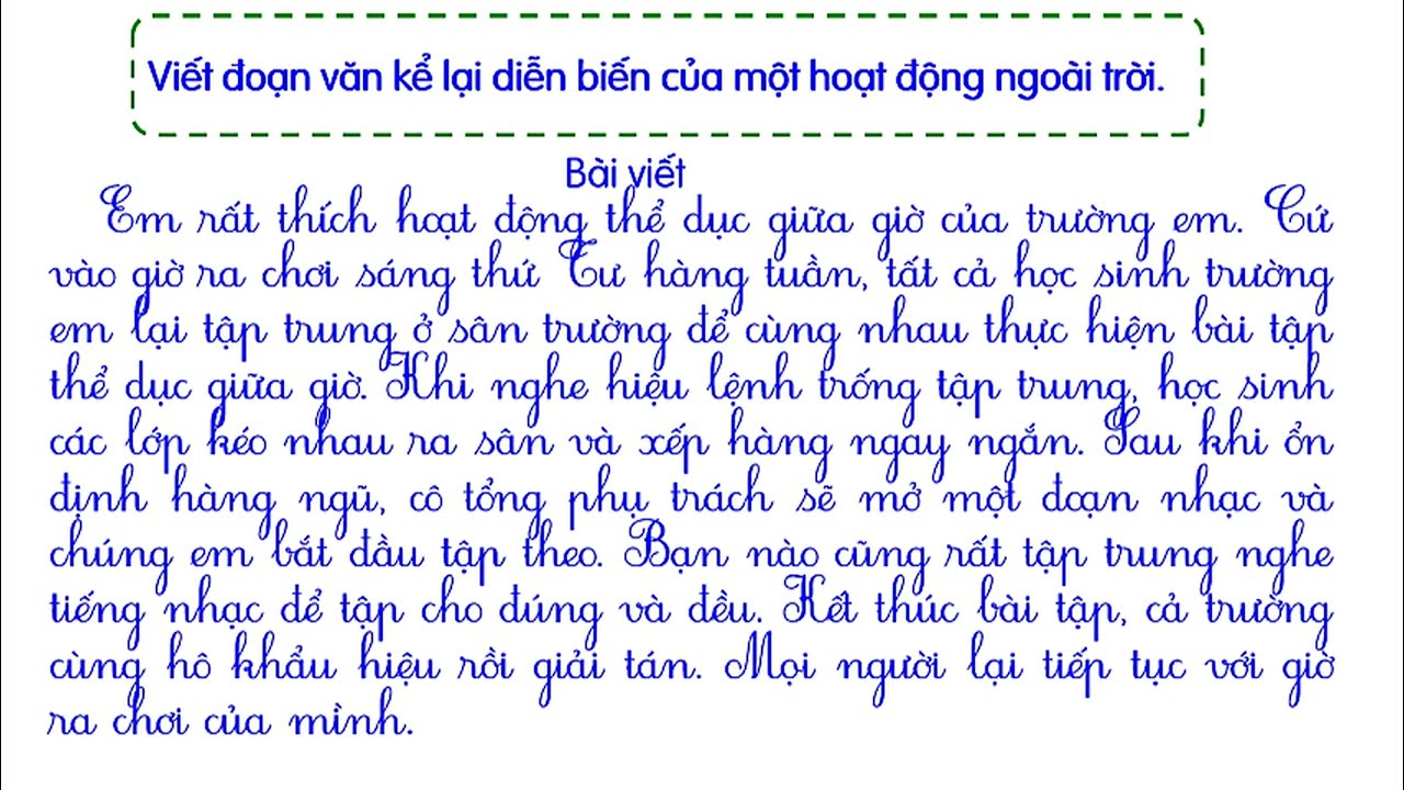 Viết đoạn văn kể lại diễn biến ở ngoài trời Gallery 1