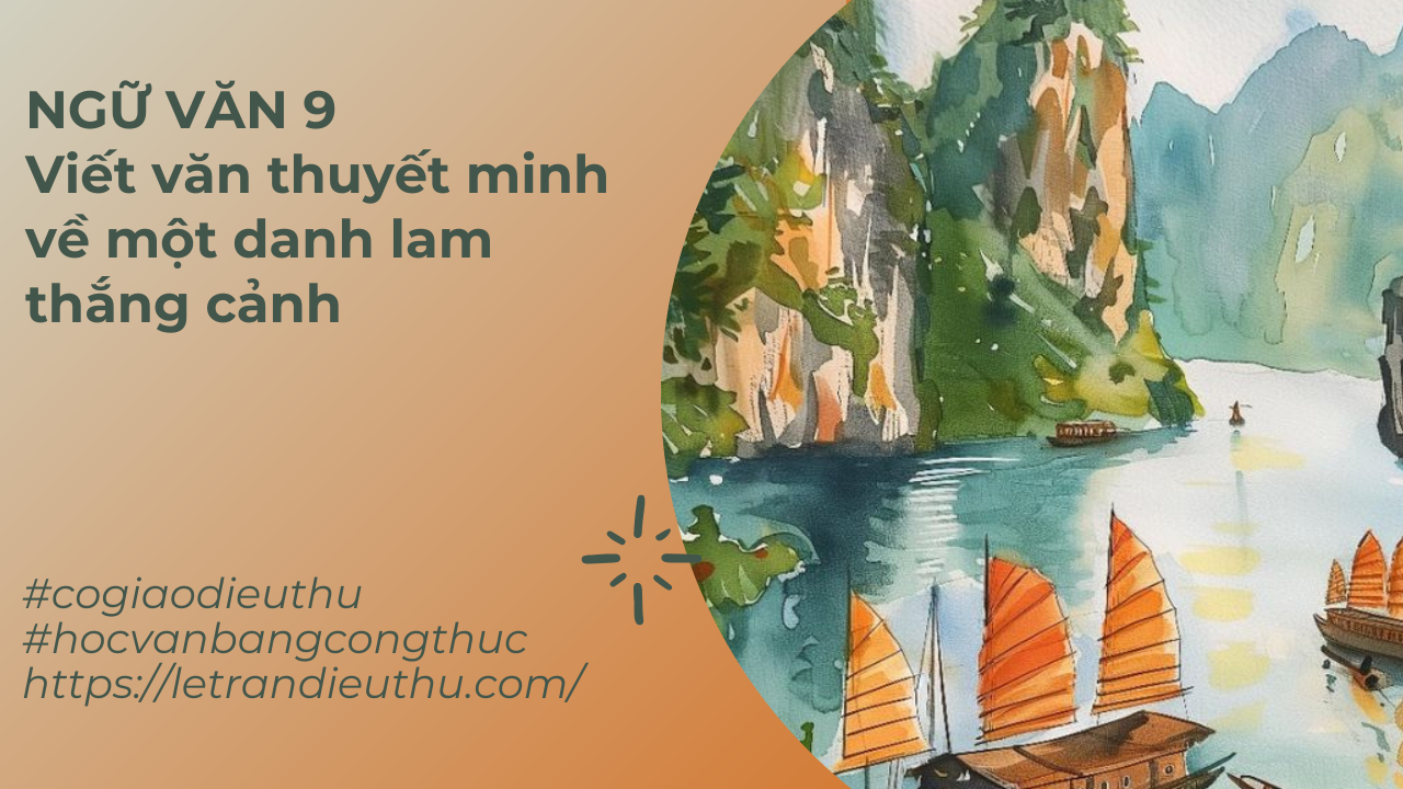 Viết Đoạn Văn Về Danh Lam Thắng Cảnh Gallery 1