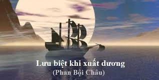 Mở Bài Lưu Biệt Khi Xuất Dương Hay và Ý Nghĩa Gallery 1