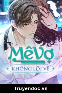 Mê Vô Không Lối Về Gallery 2