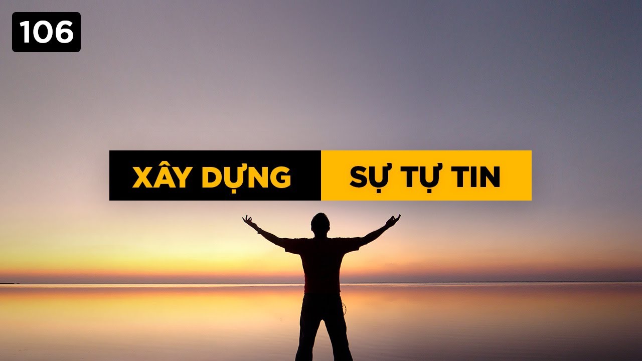 Ý Nghĩa Của Sự Tự Tin Gallery 2