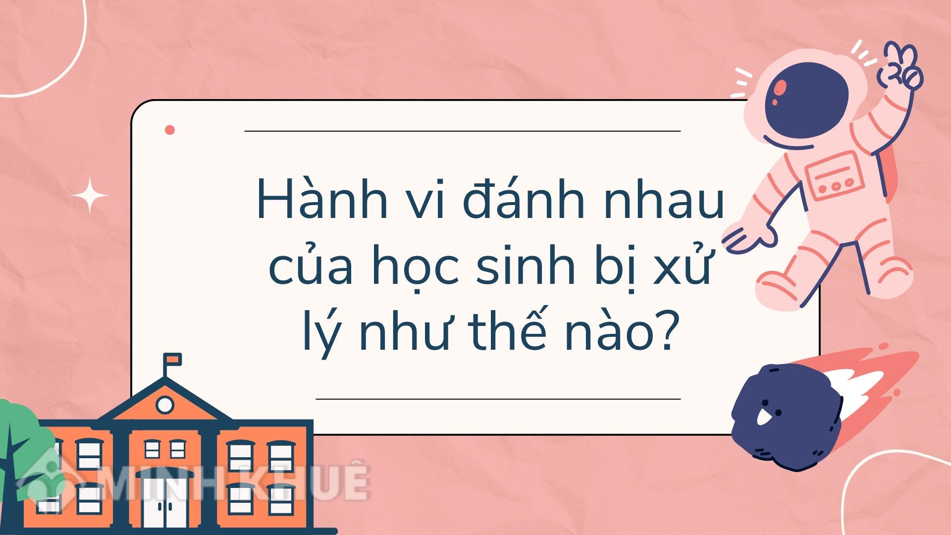 Cách Xử Lý Khi Học Sinh Đánh Nhau