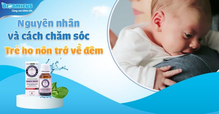 Trẻ bị ho nôn trớ về đêm: Nguyên nhân và cách xử trí Gallery 2