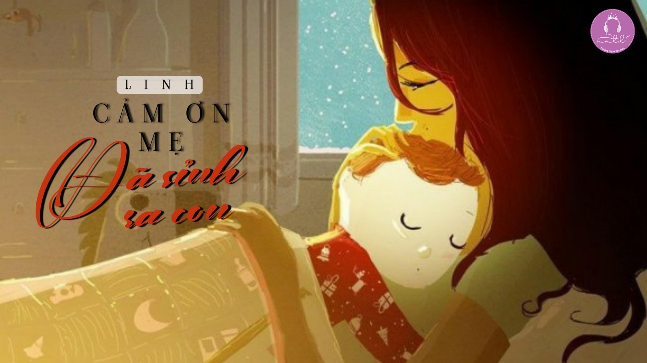 Cảm ơn mẹ đã sinh ra con