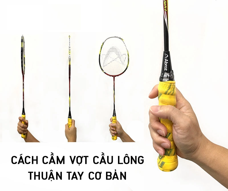 Cầm Vợt Cầu Lông Đúng Cách