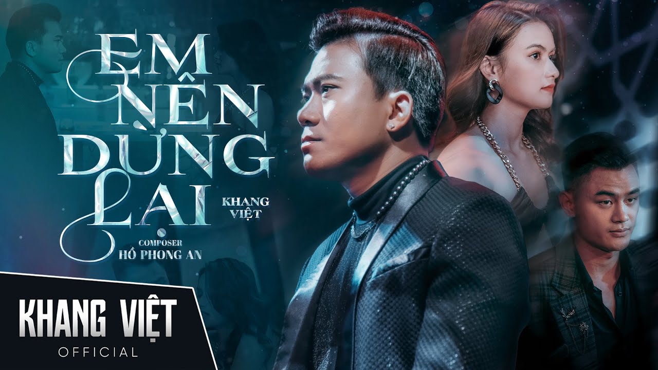 Lời Bài Hát Khang Việt "Em Nên Dừng Lại": Giải Mã Từng Câu Chữ Gallery 2