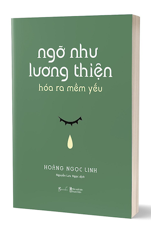 Ngỡ như lương thiện hóa ra mềm yếu Gallery 2