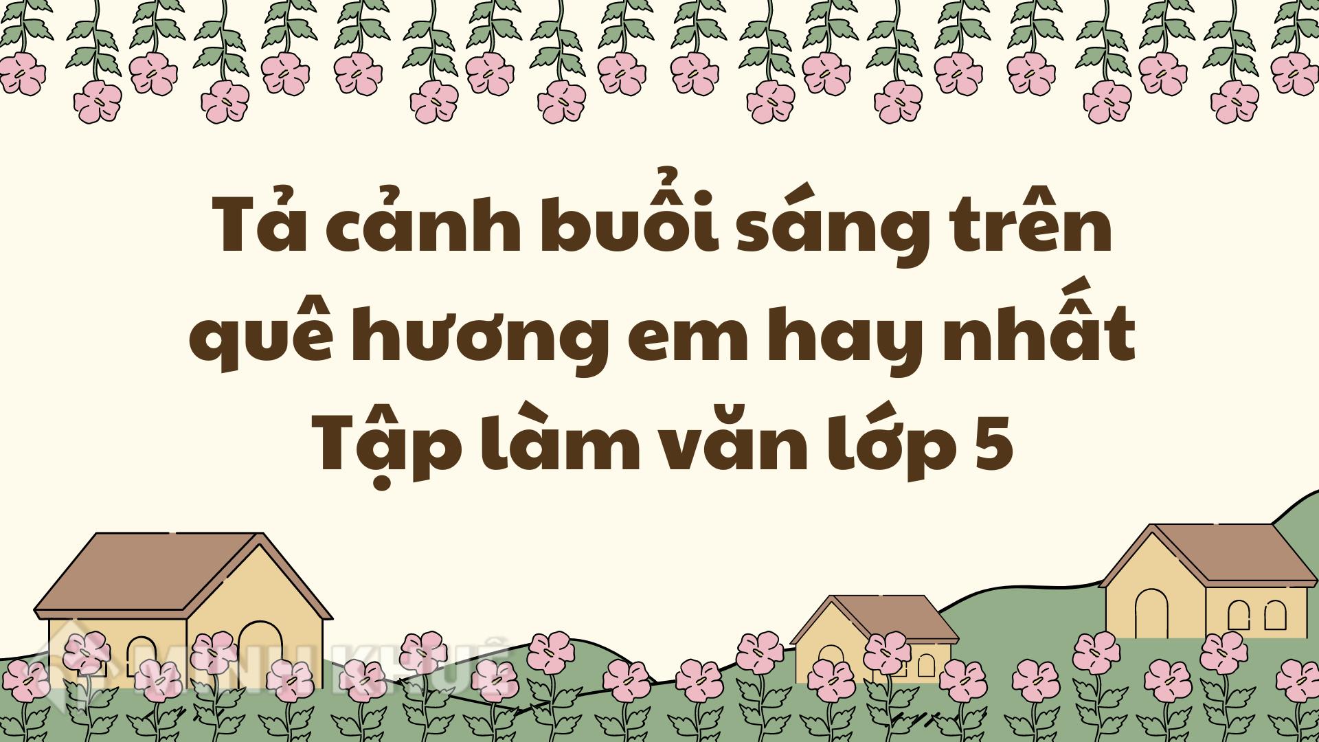 Tả Cảnh Buổi Sáng Gallery 1