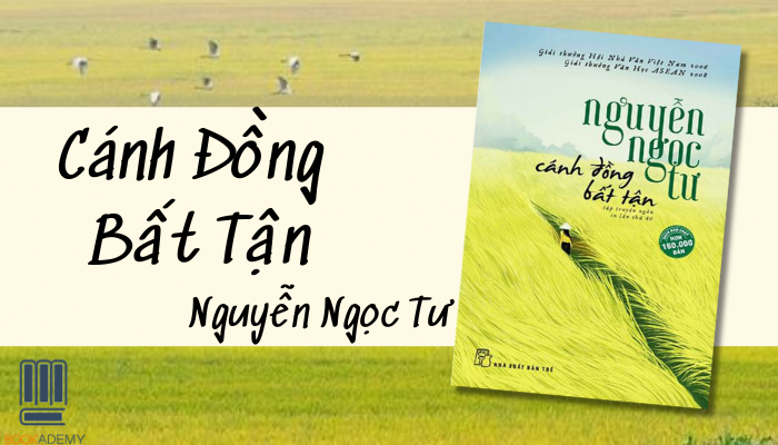 Cánh Đồng Bất Tận Tóm Tắt