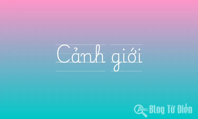 Cảnh Giới Là Gì? Gallery 2