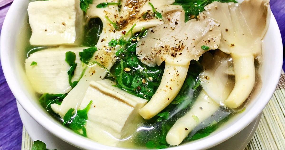 Canh Nấm Bào Ngư - Món Ăn Bổ Dưỡng Và Đơn Giản