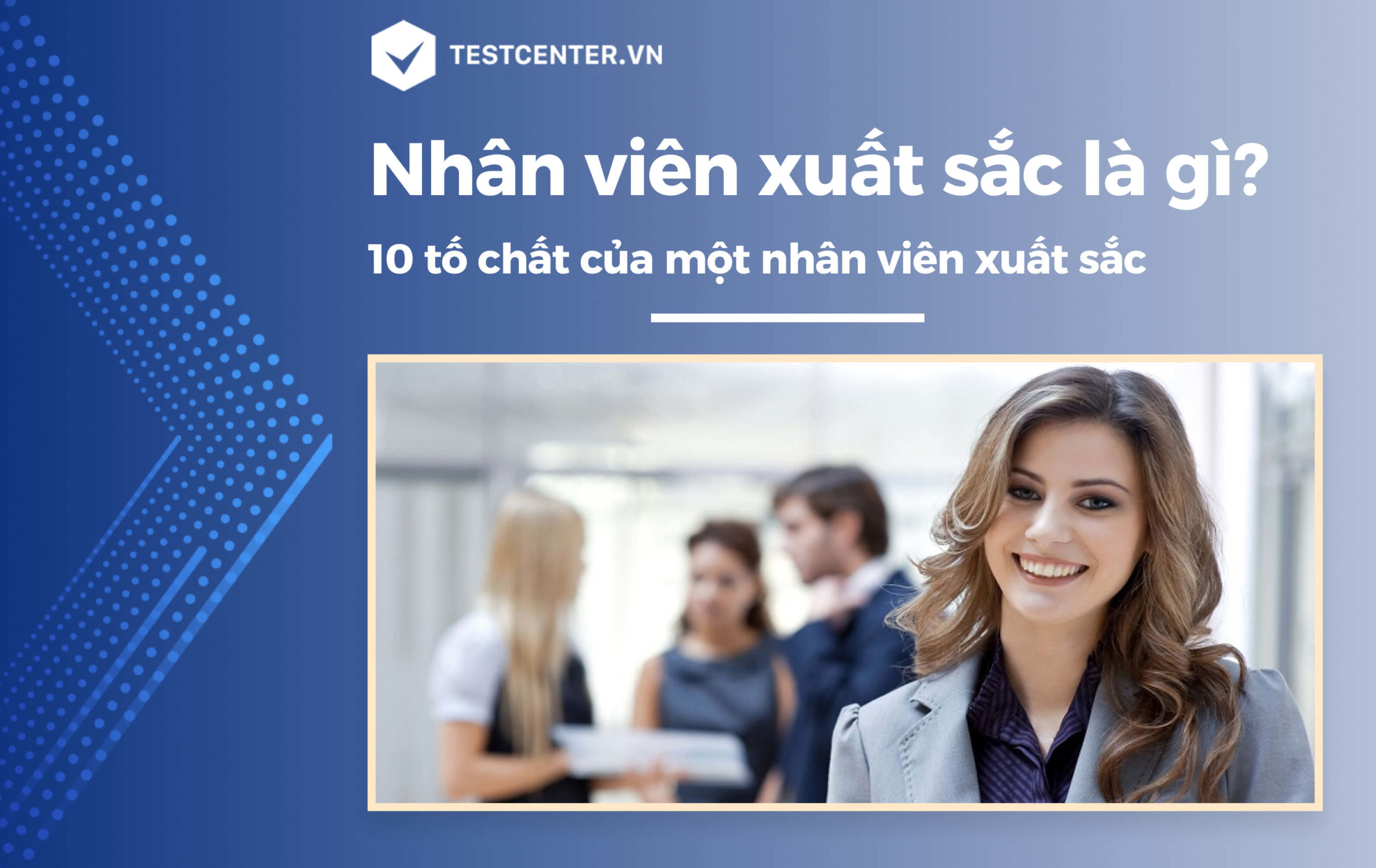 Xuất sắc nghĩa là gì? Gallery 1
