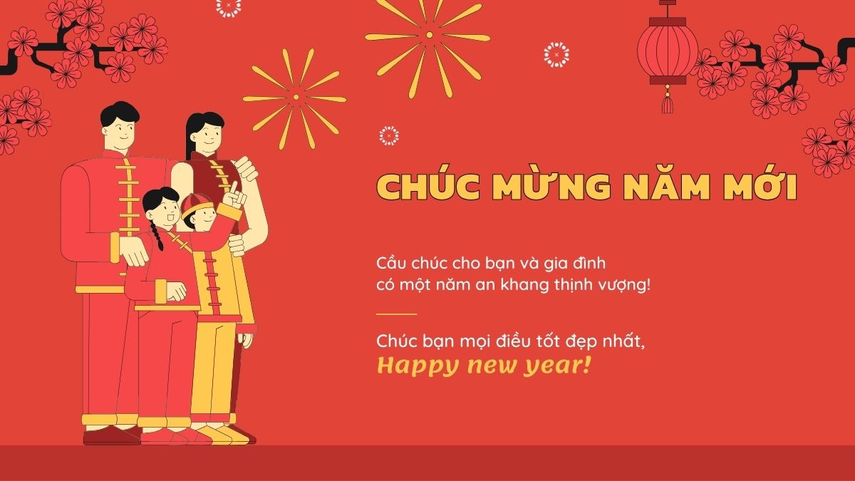 Lời Chúc Tết Gia Đình Hay và Ấm Áp Nhất