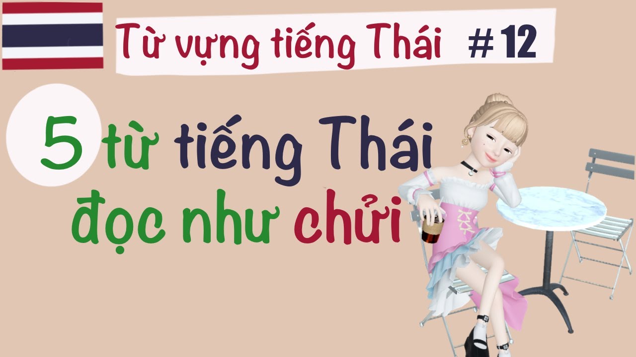 Câu Chửi Tiếng Thái: Từ nhẹ đến nặng, cùng cách dùng và ý nghĩa