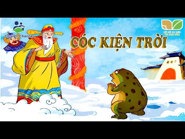 Cóc Kiện Trời - Truyện Cổ Tích Hay Cho Trẻ Em