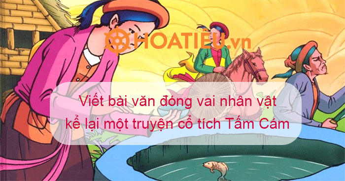 Bài Văn Đóng Vai Nhân Vật Kể Truyện Cổ Tích Ngắn Gọn Nhất Gallery 1